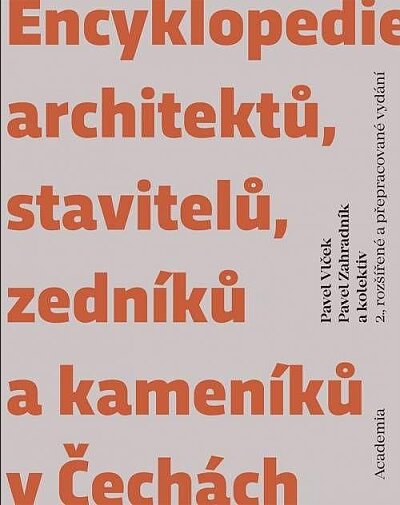 Encyklopedie architektů, stavitelů, zedníků a kameníků v Čechách, 2., dopl. vydání