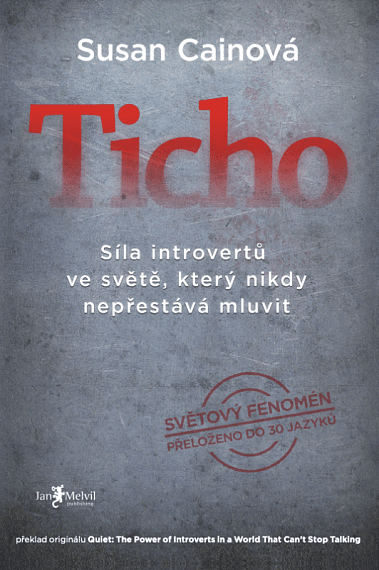Ticho Síla introvertů ve světě, který nikdy nepřestává mluvit