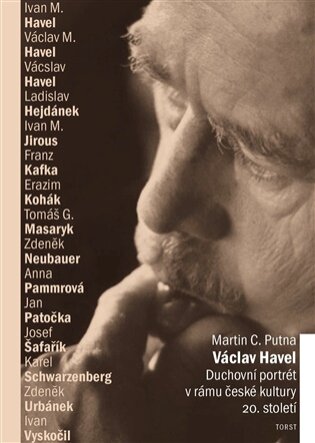 Václav Havel Duchovní portrét v rámu české kultury 20. století