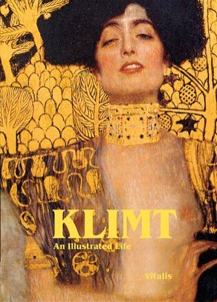 Klimt An Illustrated Life