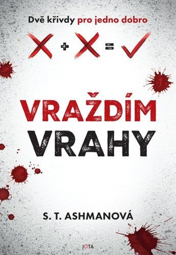 Vraždíme vrahy
