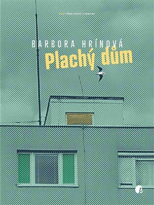 Plachý dům