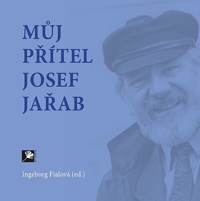 Můj přítel Jaroslav Jařab