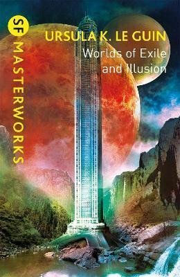 World of Exile and Illusion (Hainish Cycle 1-3)