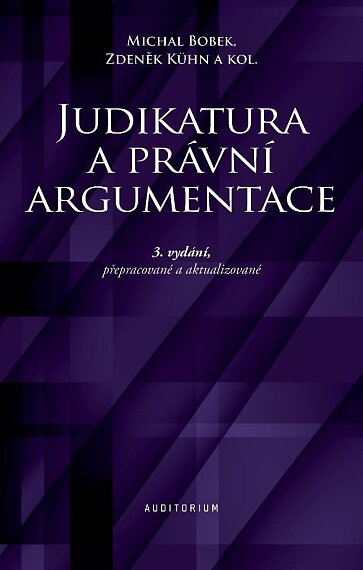 Judikatura a právní argumentace 3.vydání