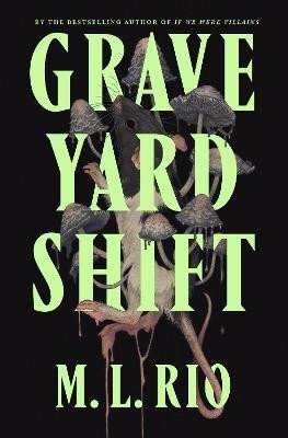 Graveyard Shift: the highly anticipated