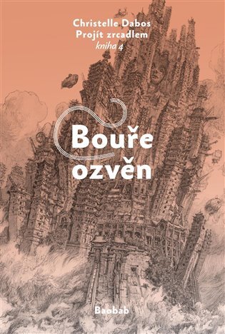 Bouře ozvěn (Projít zrcadlem Kniha 4)