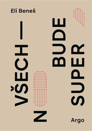 Všechno bude super