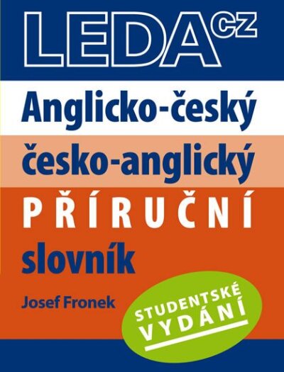 Anglicko-český a česko-anglický příruční slovník studentské vydání