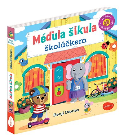 Méďula šikula školáčkem