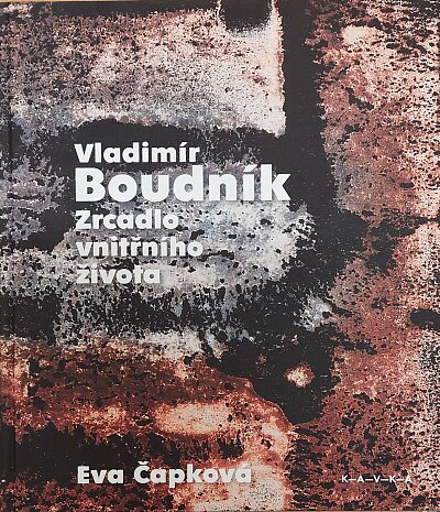 Vladimír Boudník - Zrcadlo vnitřního života