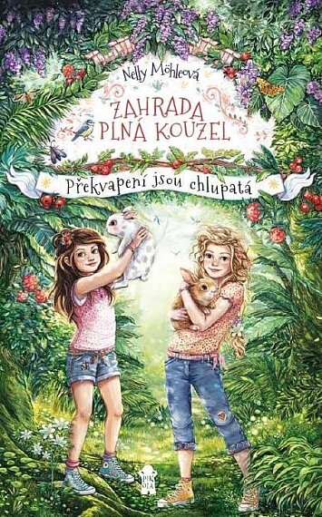 Zahrada plná kouzel 3: Překvapení jsou chlupatá