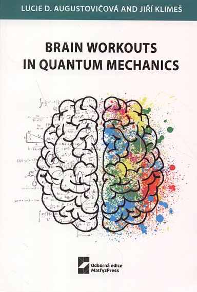 Brain Workout in Quantum Mechanics