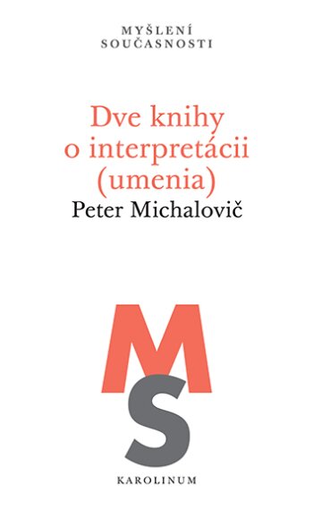 Dve knihy o interpretácii (umenia)