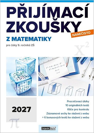 Přijímací zkoušky nanečisto z matematiky pro žáky 9.roč. ZŠ (2027)