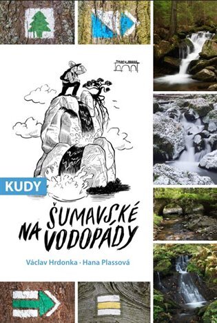 Kudy na šumavské vodopády