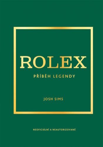 Rolex/Příběh legendy