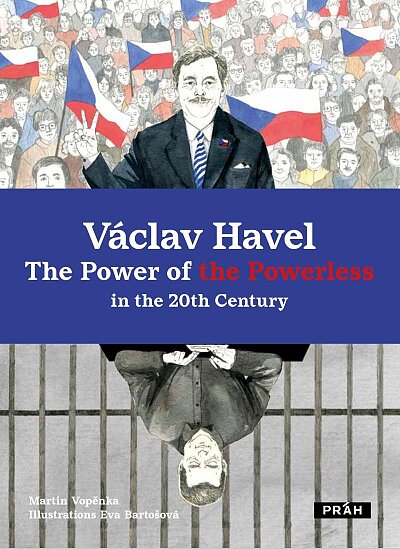 Václav Havel - The Power of the Powerless in the 20th Century