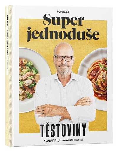 Super jednoduše těstoviny