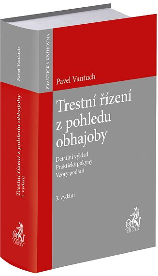 Trestní řízení z pohledu obhajoby 3. vydání  VP16