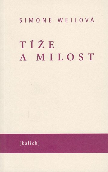 Tíže a milost