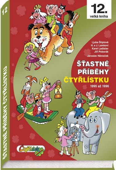 Šťastné příběhy Čtyřlístku 1995-1996 (12. velká kniha)