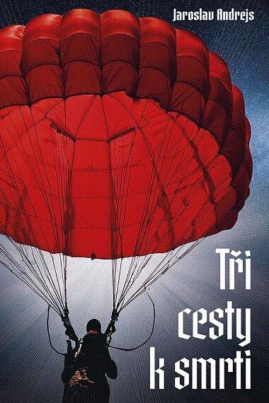Tři cesty k smrti