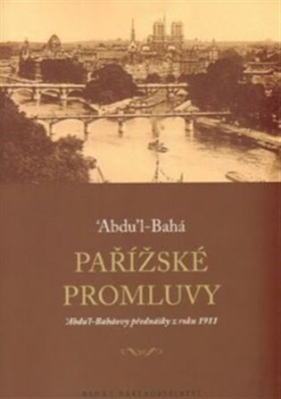 Pařížské promluvy ‘Abdu’l-Baháovy přednášky z roku 1911