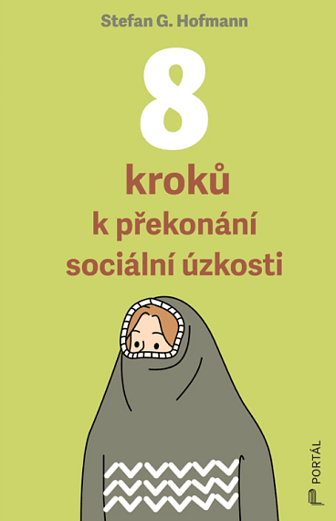 8 kroků k překonání sociální úzkosti