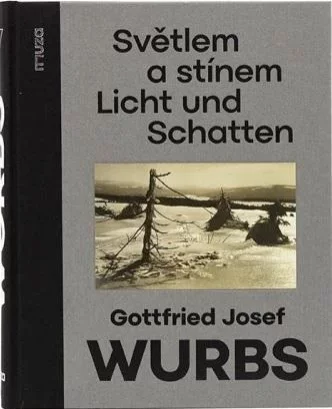 Gottfried Josef Wurbs (1894–1970): Světlem a stínem / Licht und Schatten