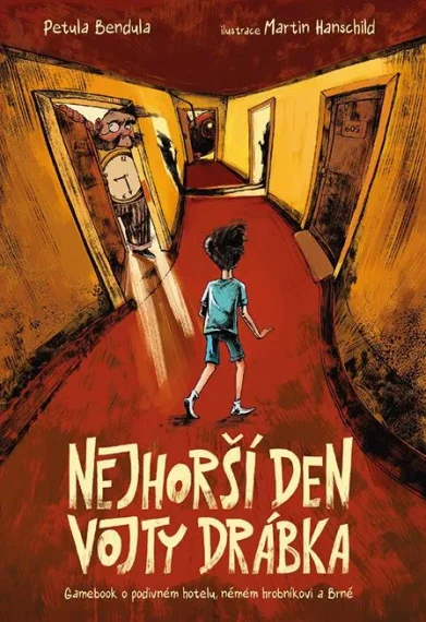 Nejhorší den Vojty Drábka Gamebook o podivném hotelu, němém hrobníkovi a Brně