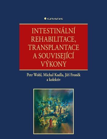 Intestinální rehabilitace, transplantace a související výkony