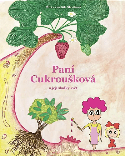 Paní Cukroušková a její sladký život