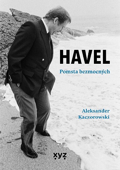 Havel: Pomsta Bezmocných