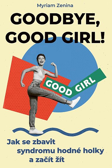 Goodbye, Good girl!