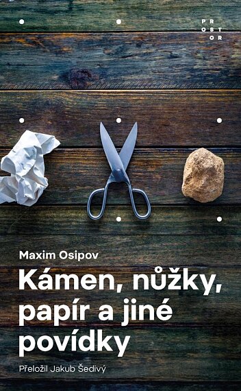 Kámen, nůžky, papír a jiné povídky Katastrofy i naděje nečekaných setkání
