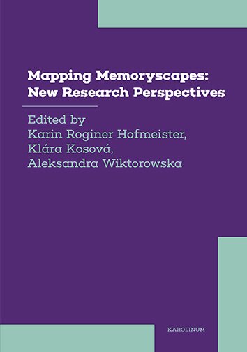 Mapping Memoryscapes: New Research Perspectives