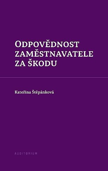 Odpovědnost zaměstnavatele za škodu