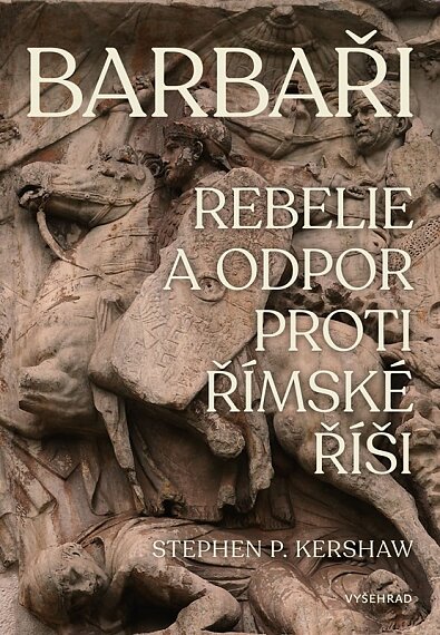 Barbaři, rebelie a odpor proti římské říši