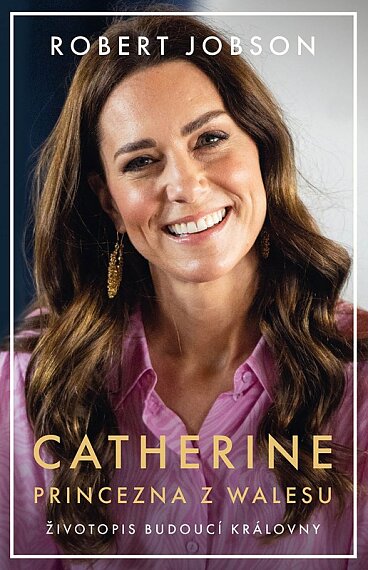 Catherine. Princezna z Walesu