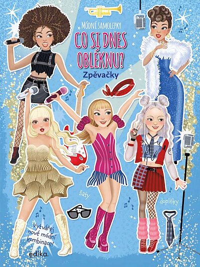 Co si dnes obléknu? Zpěvačky