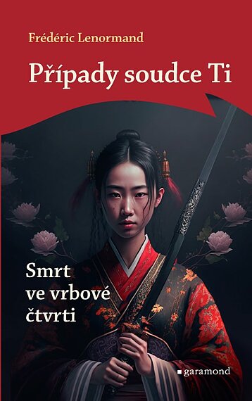 Případy soudce Ti Smrt ve vrbové čtrvti