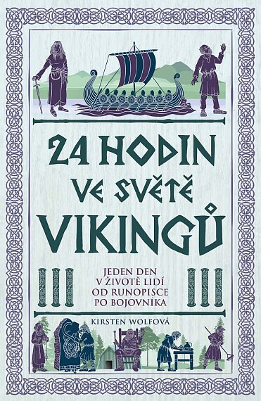 24 hodin ve světě Vikinggů III