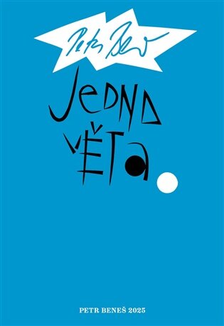 Jedna věta Petr Beneš