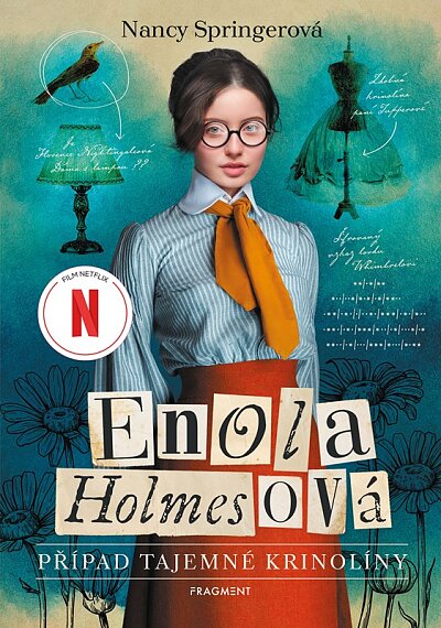 Enola Holmesová. Případ tajemné krinolíny