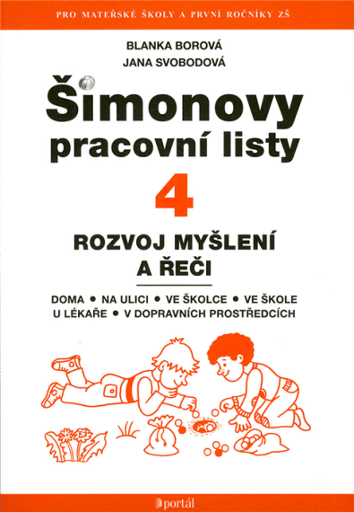 Šimonovy pracovní listy 4 Rozvoj myšlení a řeči 5. vydání