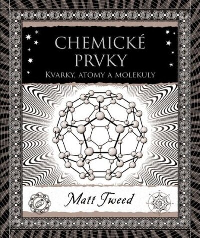 Chemické prvky Kvarky, atomy a molekuly