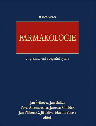 Farmakologie 2., přepracované a doplněné vydání