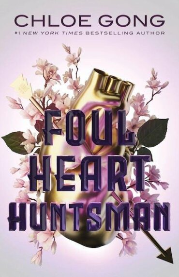 Foul Heart Huntsman (Foul Lady Fortune 2)