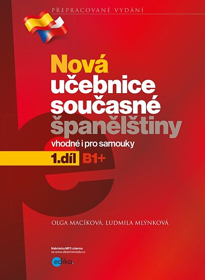 Nová učebnice současné španělštiny 1.díl (B1+) vhodné i pro samouky